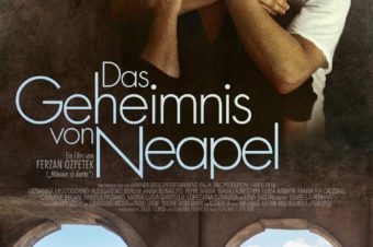 Diverser Termine // Film: Das Geheimnis von Neapel (OmU) Ein Film von Ferzan Özpetek